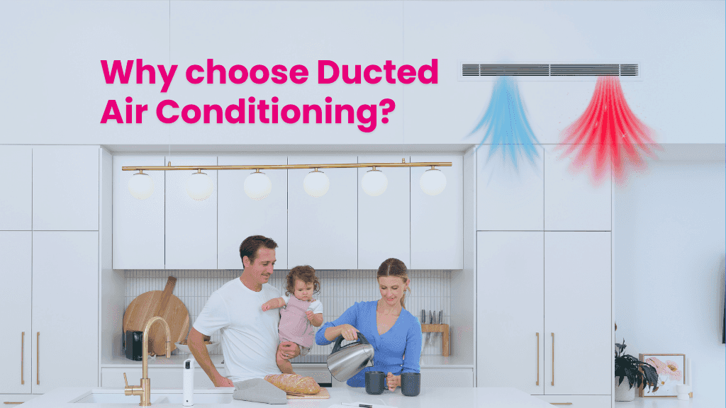 Ducted air conditioning